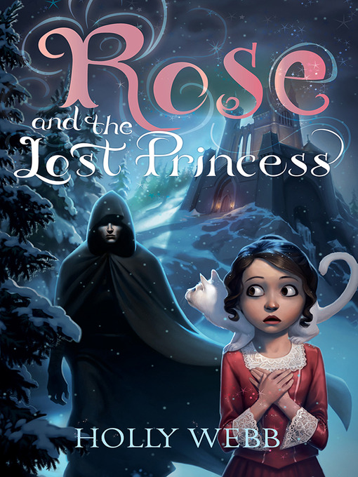Cover image for Rose and the Lost Princess